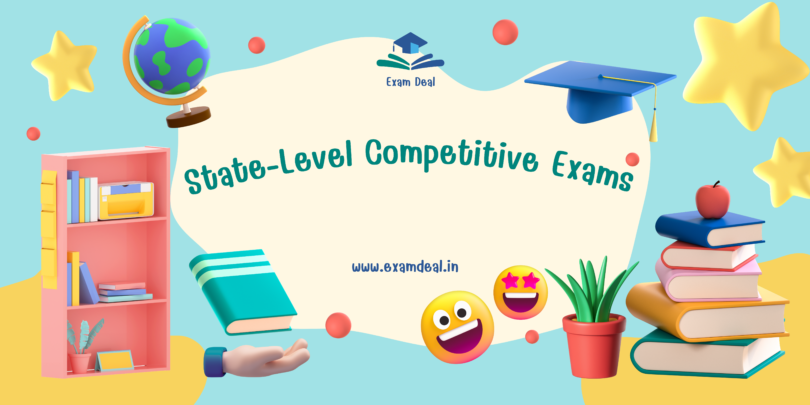 State-Level Competitive Exams