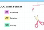 CCC Exam Format: Complete Guide to the Structure, Duration, and Scoring