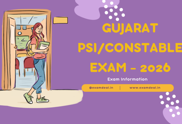 गुजरात PSI/Constable परीक्षा 2026 — सम्पूर्ण जानकारी